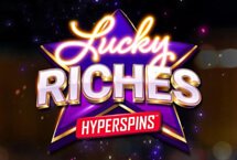 Lucky Riches Hyperspins